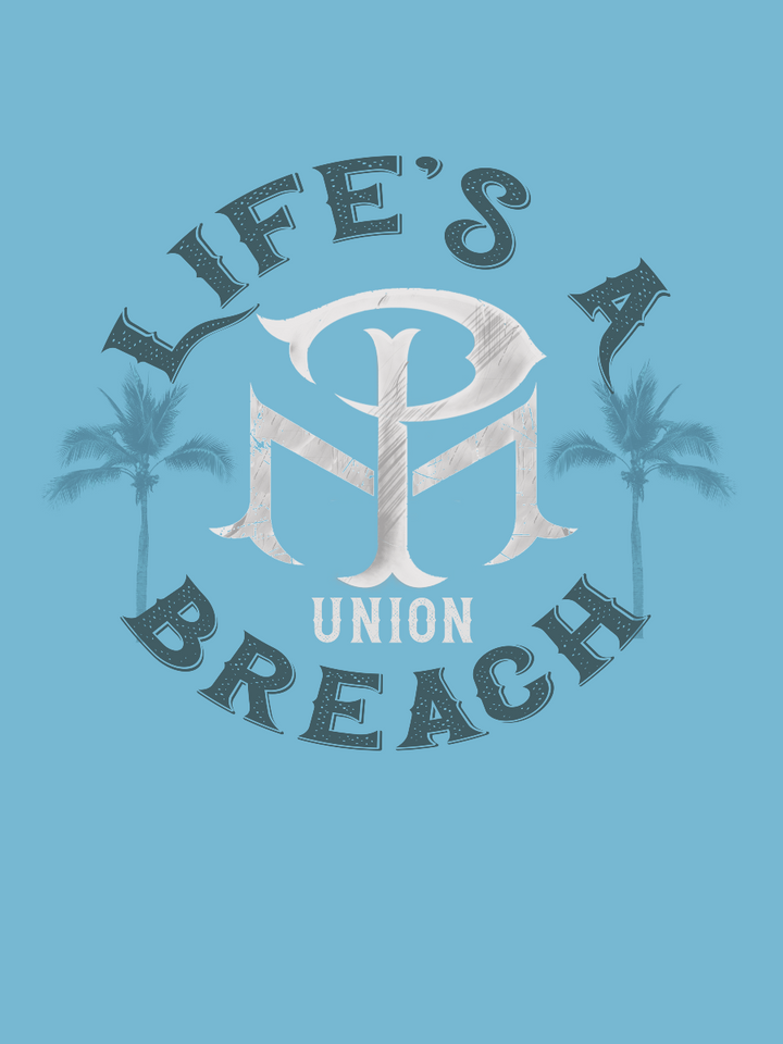LIFE'S A BREACH (REVISED) - T-SHIRT